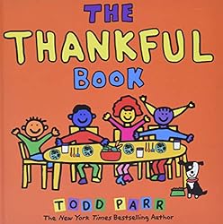 Children's Books about Gratitude and Thankfulness - The Thankful Book