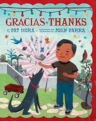 Children's Books about Gratitude and Thankfulness - Gracias Thanks