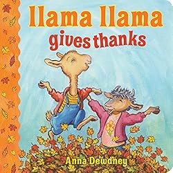 Children's Books about Gratitude and Thankfulness - Llama Llama Gives Thanks