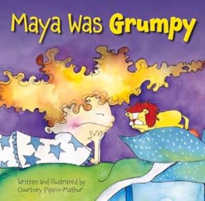 Maya was grumpy book cover