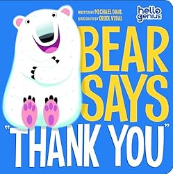 Children's Books about Gratitude and Thankfulness - Bear Says Thank You