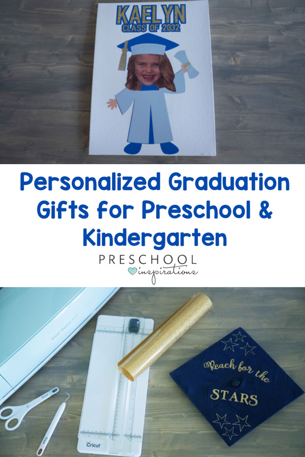 pinnable image of a cricut-made graduation project and the text 'personalized graduation gifts for preschool and kindergarten'