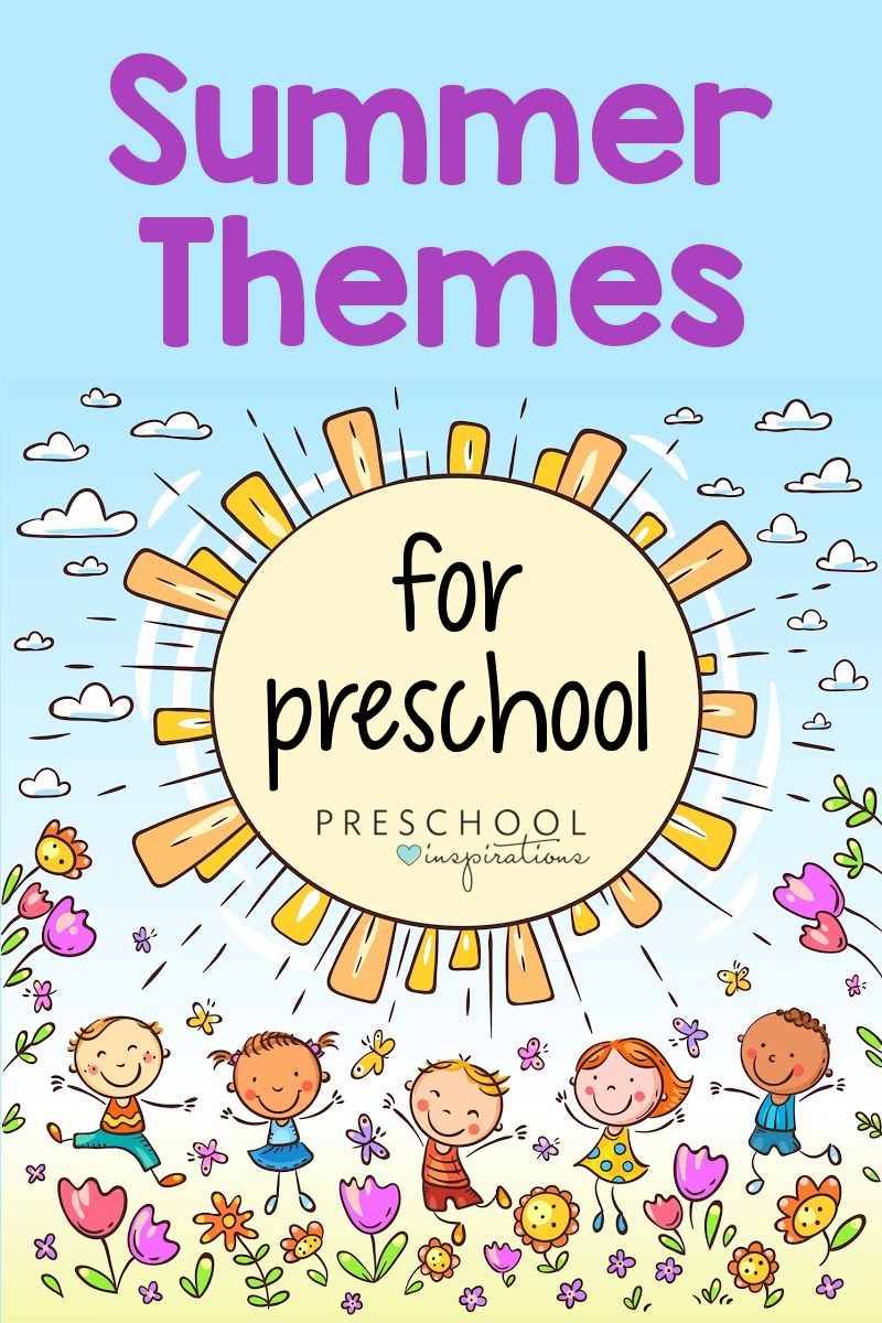 pinnable image of cartoon preschool kids dancing in flowers under a large sun and the text 'summer themes for preschool'