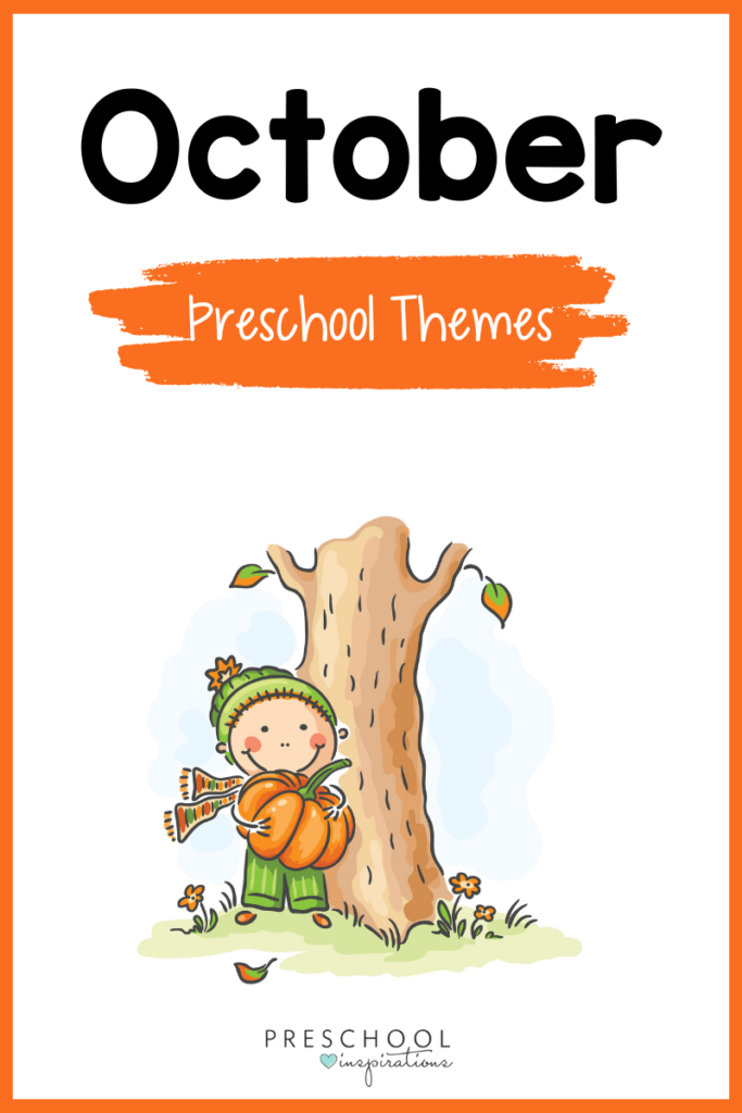 clipart child holding a pumpkin under a bare tree with text October preschool themes